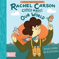 bokomslag Little Naturalists: Rachel Carson