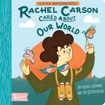 Little Naturalists: Rachel Carson 1