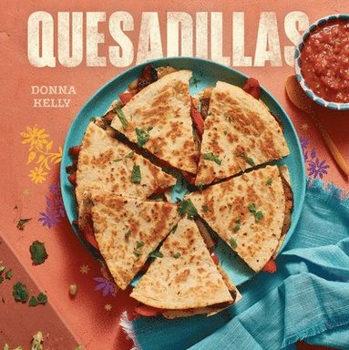 bokomslag Quesadillas