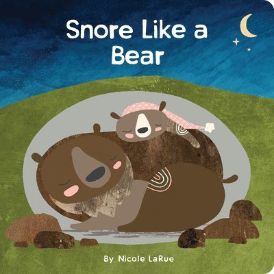 Nicole LaRue - Snore Like a Bear, Kartonnage
