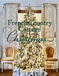 bokomslag French Country Cottage Christmas