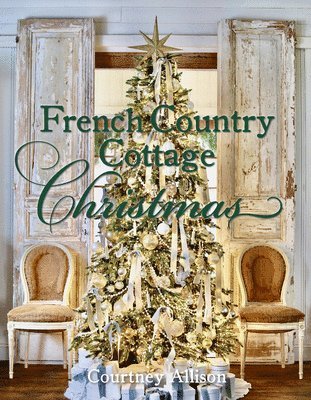 French Country Cottage Christmas 1