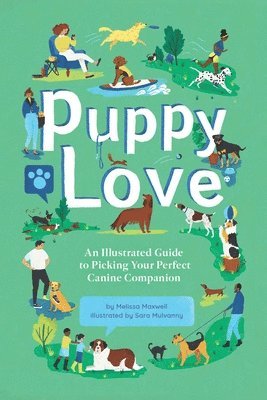 Melissa Maxwell, Sara Mulvanny - Puppy Love, Inbunden
