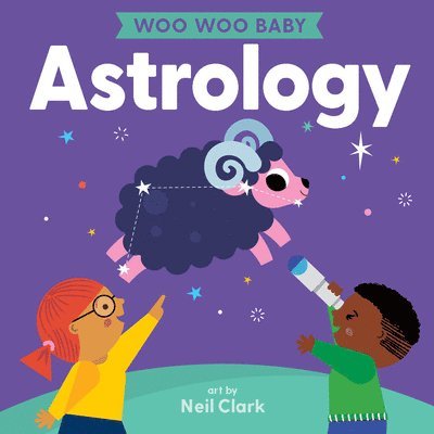 Woo Woo Baby: Astrology 1