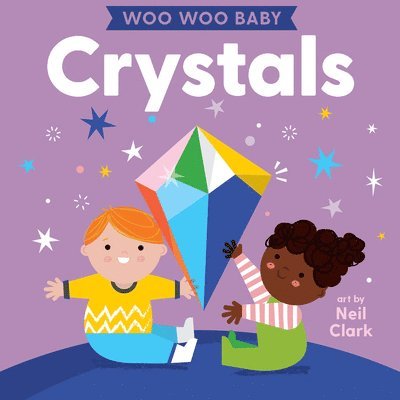 Woo Woo Baby: Crystals 1