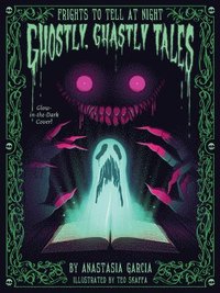 bokomslag Ghostly, Ghastly Tales