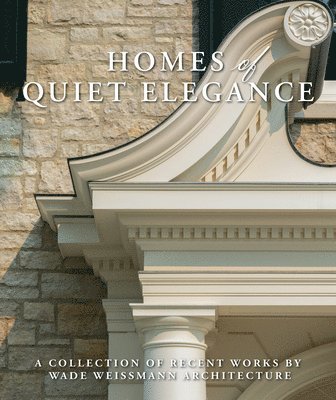 Homes of Quiet Elegance 1