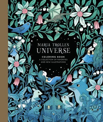Maria Trolle - Maria Trolle's Universe Coloring Book, Inbunden