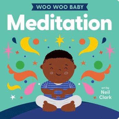 bokomslag Woo Woo Baby: Meditation