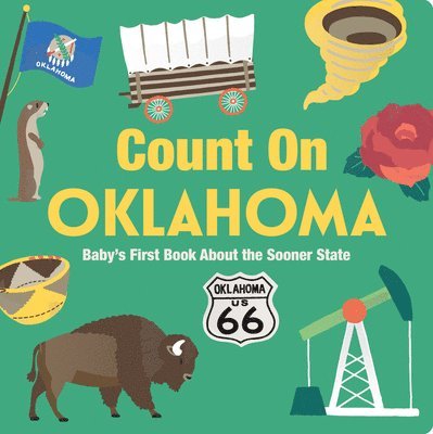 Count on Oklahoma: Baby's First Book about the Sooner State, Kartonnage