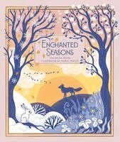 Maria Trolle - Enchanted Seasons, Inbunden