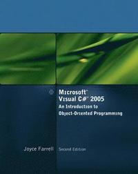 bokomslag Microsoft Visual C# 2005: An Introduction to Object-Orientated Programming 2nd Edition
