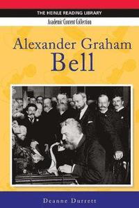 bokomslag Alexander Graham Bell: Heinle Reading Library, Academic Content Collection