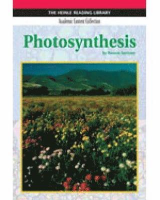 Bonnie Juettner - Photosynthesis: Heinle Reading Library, Academic Content Collection: Heinle Reading Library, Häftad