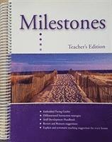 Milestones C: Teacher's Edition