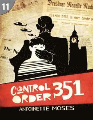 Antoinette Moses - Control Order 351: Page Turners 11, Häftad