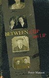 Between Cup and Lip (Miami University Press Poetry Series)