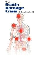 Duane Graveline - Statin Damage Crisis, Häftad