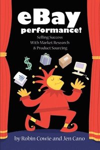 bokomslag eBay Performance! Selling Success with Market Research and Product Sourcing