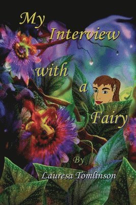 My Interview With a Fairy 1