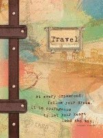 Journal: Travel Journal 1
