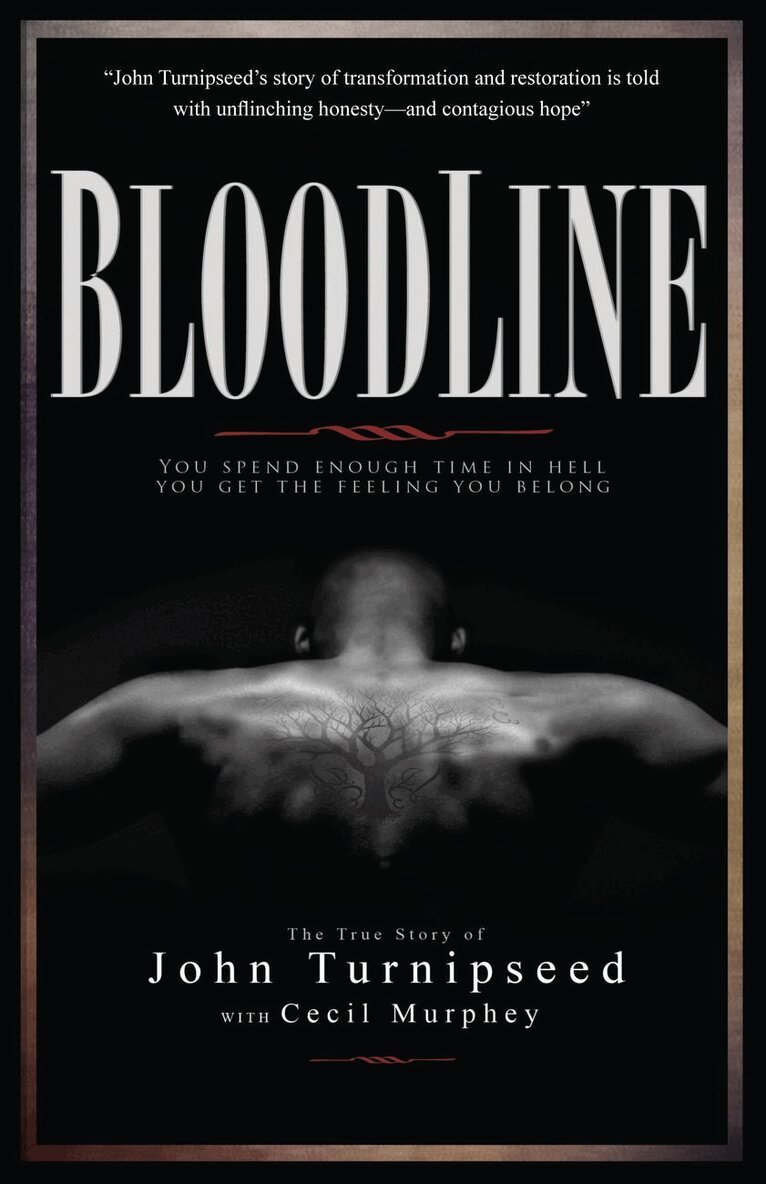 John Turnipseed, Cecil Murphey - Bloodline, Häftad. Tillgänglighet: Tillfälligt slut