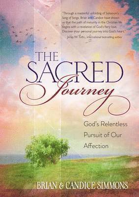 Brian Dr Simmons, Brian Simmons, Candice Simmons - God's Relentless Pursuit of Our Affection, Inbunden