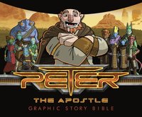 bokomslag Peter the Apostle Graphic Story Bible