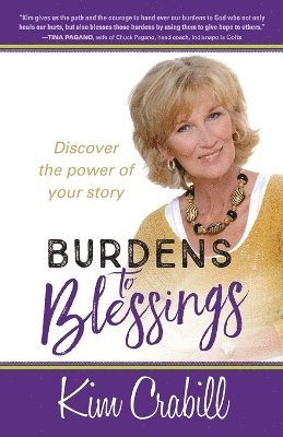 Burdens to Blessings 1