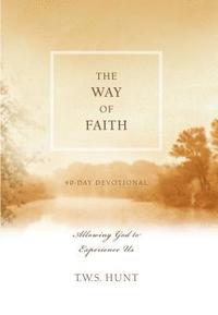 bokomslag The Way of Faith