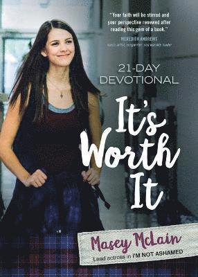 It's Worth It: 21-Day Devotional 1
