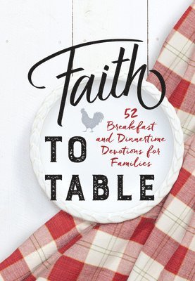 Faith to Table 1