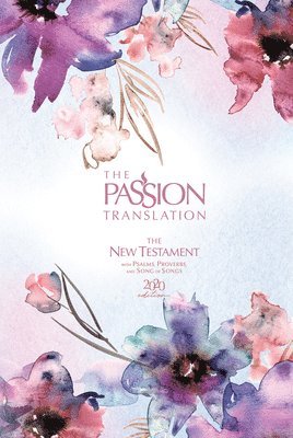 Brian Dr Simmons, Brian Simmons - Passion Translation New Testament with Psalms Proverbs and Song of Songs (2020 Edn) Passion in Plum Hb, Inbunden