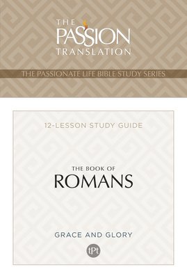 Brian Dr Simmons, Brian Simmons - Passionate Life Bible Series: The Book of Romans, Häftad