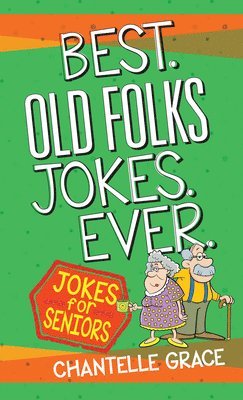 Best Old Folks Jokes Ever 1