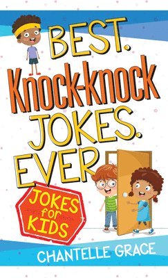 Best Knock-Knock Jokes Ever 1