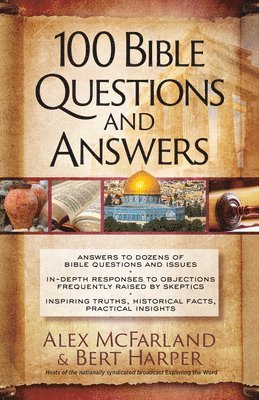 Alex McFarland, Bert Harper, Alex Mcfarland - 100 Bible Questions and Answers, Häftad