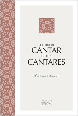 Brian Simmons - Cantar de Los Cantares: El Romance Divino, Häftad