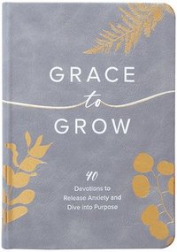 bokomslag Grace to Grow