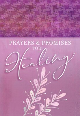 Prayers & Promises for Healing 1