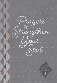 bokomslag Prayers to Strengthen Your Soul