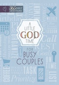 bokomslag A Little God Time for Busy Couples