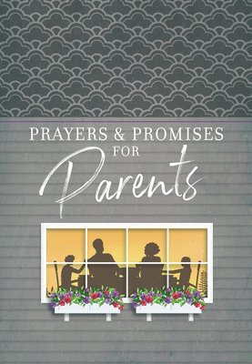 bokomslag Prayers & Promises for Parents