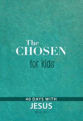bokomslag The Chosen for Kids - Book One