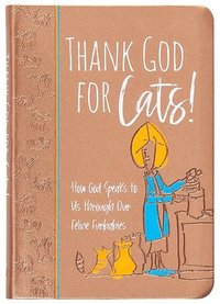 bokomslag Thank God for Cats!