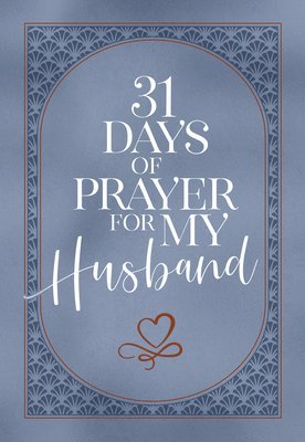 bokomslag 31 Days of Prayer for My Husband