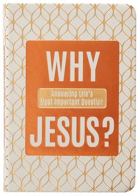 Why Jesus? 1