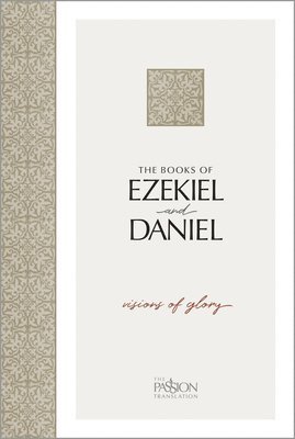 The Books of Ezekiel and Daniel 1