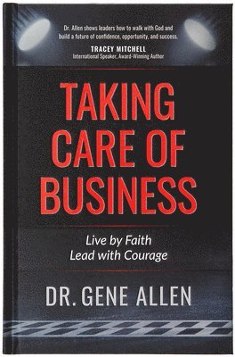 Gene Allen - Taking Care of Business, Inbunden