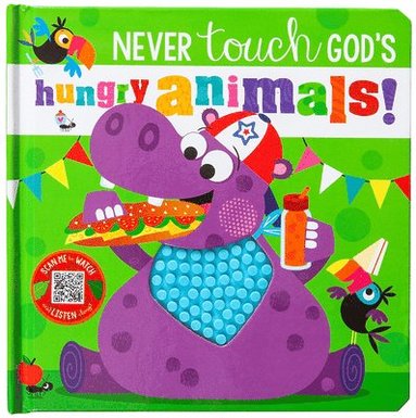 bokomslag Never Touch God's Hungry Animals